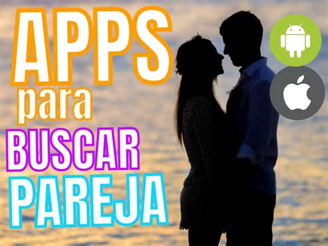 app para ligar casados|Las 10 mejores apps de citas para buscar pareja en。